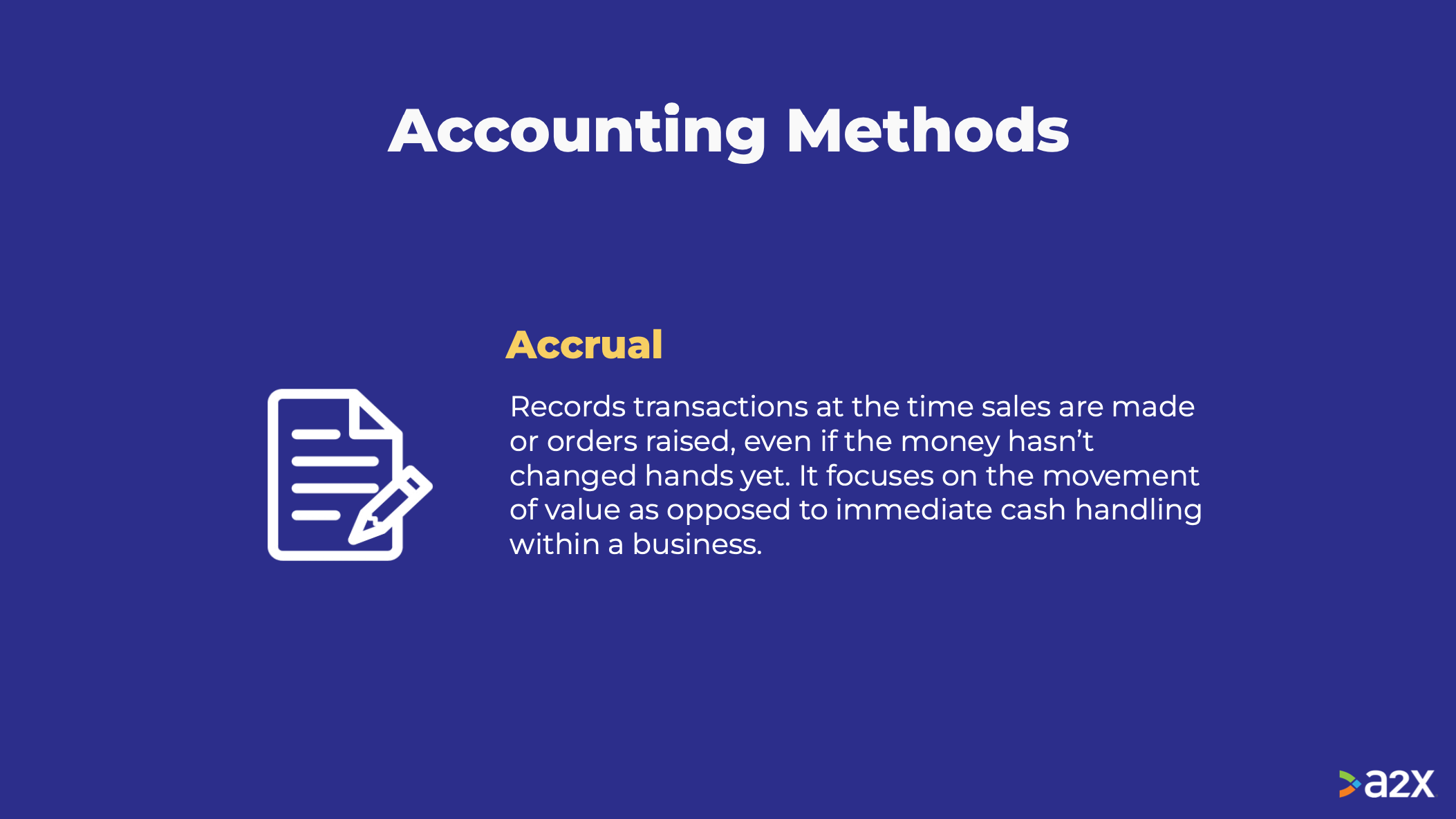 What is Accrual accounting