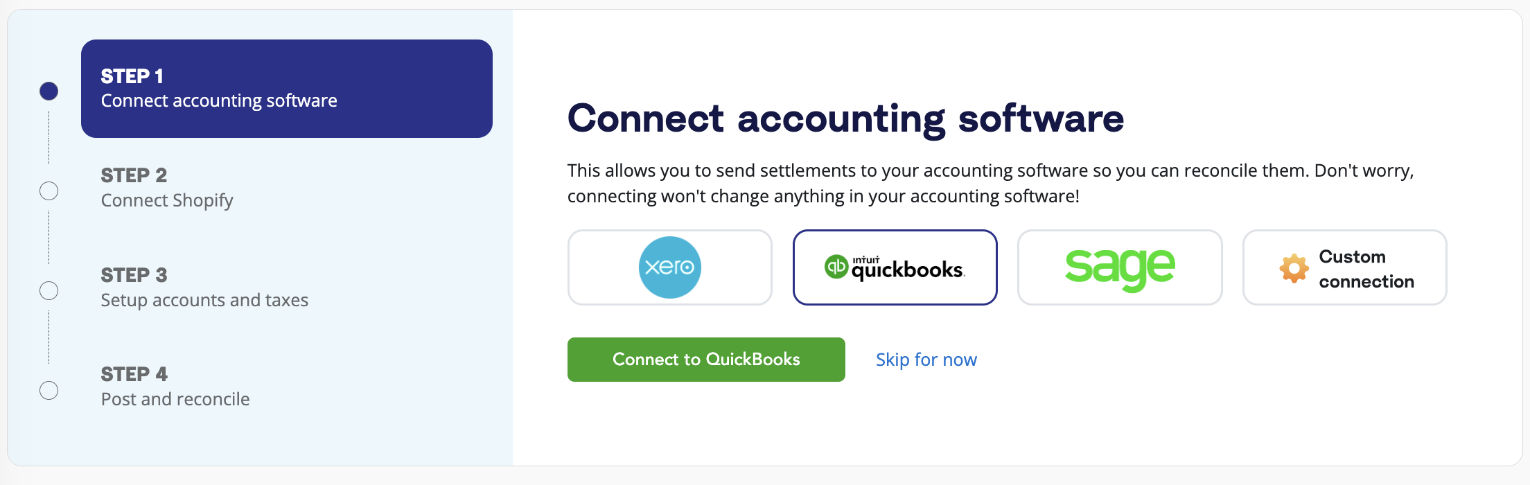 Connect to QuickBooks Online A prompt in the A2X dashboard to connect A2X to QuickBooks Online.