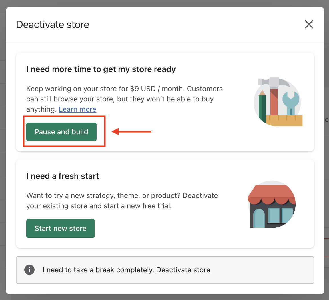 A screenshot of how to select the Pause and build Shopify plan