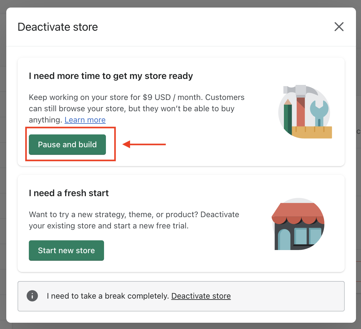 moving to Pause and build Shopify plan A screenshot of how to select the Pause and build Shopify plan