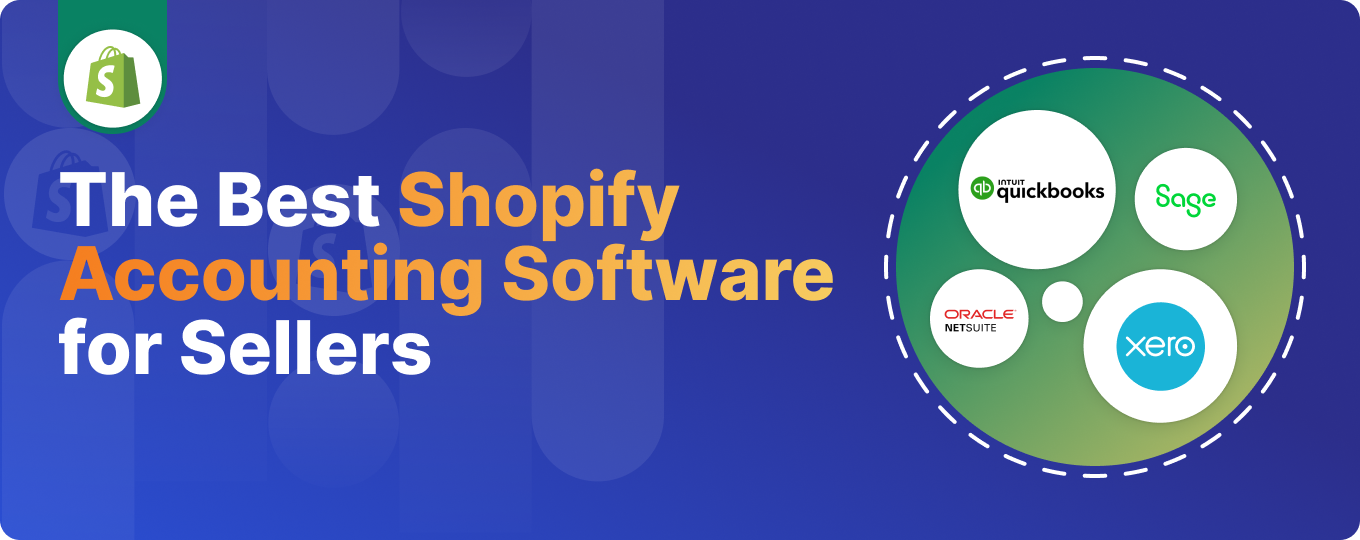 The Best Accounting Software for Shopify Merchants