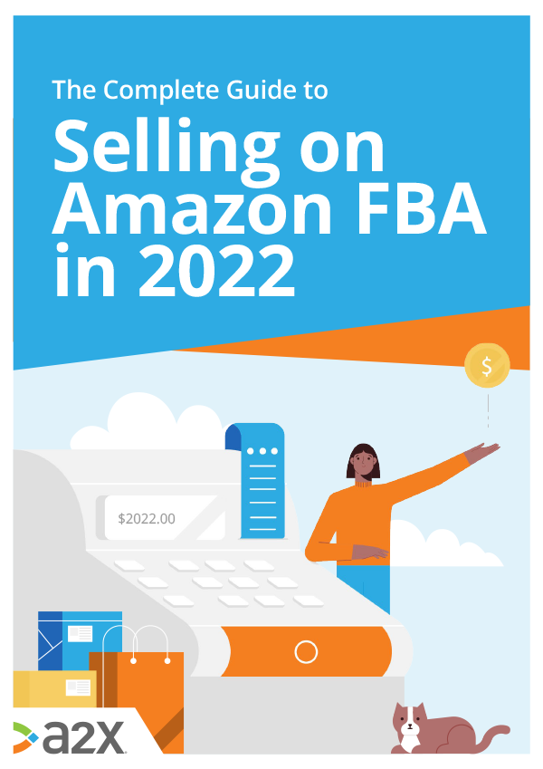 A2X Selling on Amazon FBA in 2022 Download Image