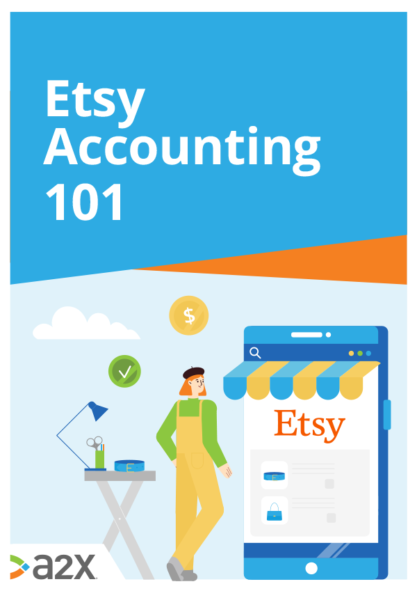 A2X Etsy Accounting 101 Download Image